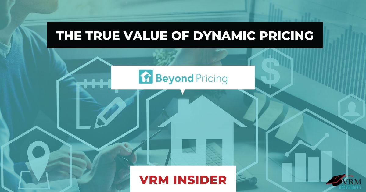 VRM Insider, The True Value of Dynamic Pricing